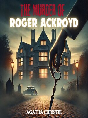 cover image of The Murder of Roger Ackroyd